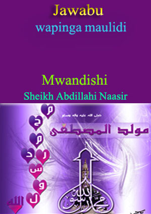 JAWABU KWA WAPINGA MAULIDI