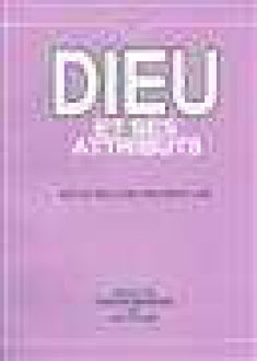 Dieu et Ses Attributs