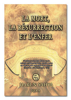LA MORT, LA RE'SURRECTION ET L'ENFER