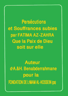 Persécutions et Souffrances subies par FATIMA AZ-ZAHRA (p)