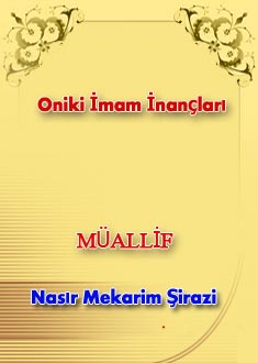 Oniki İmam İnançları