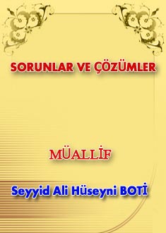 SORUNLAR VE ÇÖZÜMLER
