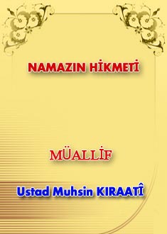 NAMAZIN HİKMETİ