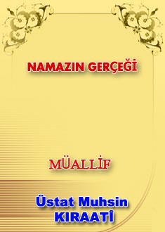 NAMAZIN GERÇEĞİ