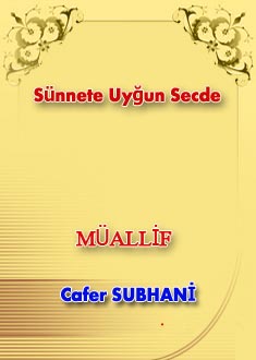 Sünnete Uyğun Secde