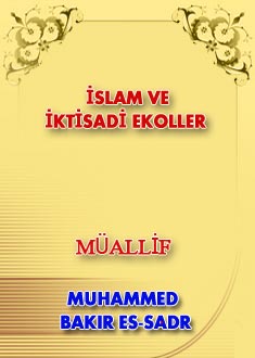 İSLAM VE İKTİSADİ EKOLLER