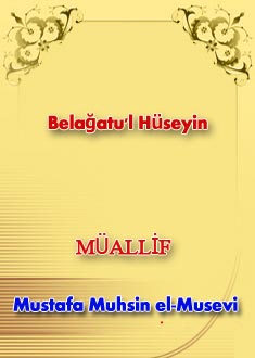 Belag'et-l HÜSEYİN (A S)
