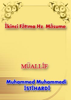 İkinci Fâtıma Hz. Mâsume