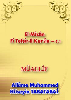 El-Mîzân Fî Tefsîr-il Kur'ân – c.1
