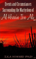 Events and Circumstances Surrounding the Martyrdom of al-Husain b. Ali