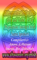 A Comparative Study of English and Arabic Use of Prepositions Amongst Arab Native Speakers