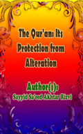 The Qur'an: Its Protection from Alteration