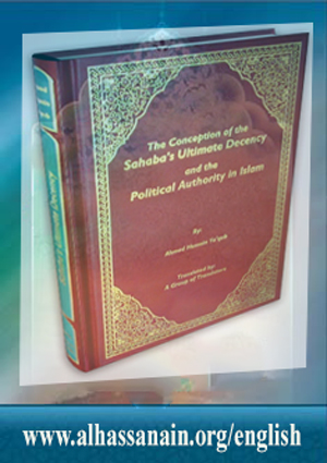 The Conception of the Sahaba's Ultimate Decency And the Political Authority in Islam