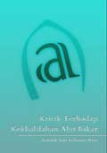 Krititik Atas Kekhalifahan Abu Bakar