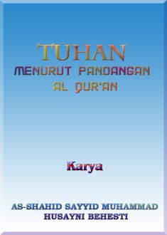 TUHAN MENURUT PANDANGAN AL QUR'AN
