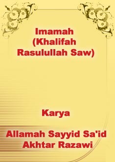 Imamah (Khalifah Rasulullah Saw)